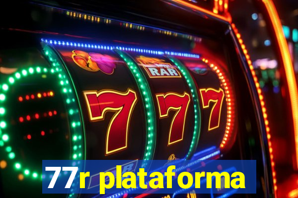 77r plataforma